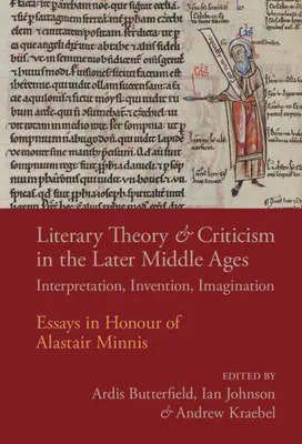 Teoria i krytyka literacka w późnym średniowieczu - Literary Theory and Criticism in the Later Middle Ages