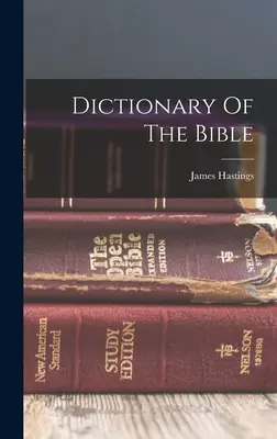 Słownik Biblii - Dictionary Of The Bible