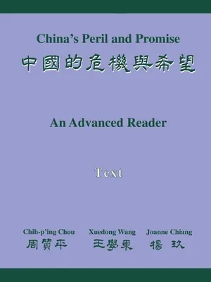 China's Peril and Promise: An Advanced Reader Text