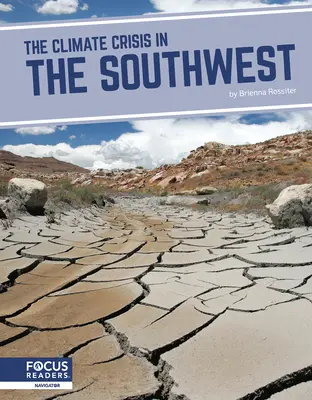 Kryzys klimatyczny na południowym zachodzie - The Climate Crisis in the Southwest