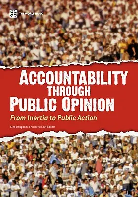 Odpowiedzialność poprzez opinię publiczną: Od inercji do działania publicznego - Accountability Through Public Opinion: From Inertia to Public Action