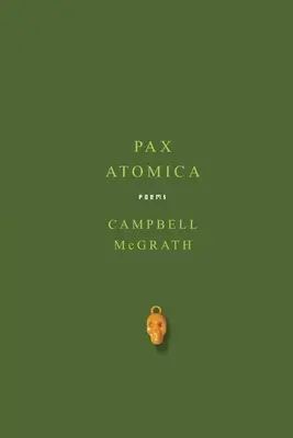 Pax Atomica: Wiersze - Pax Atomica: Poems