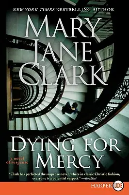 Dying for Mercy: Powieść z suspensem - Dying for Mercy: A Novel of Suspense