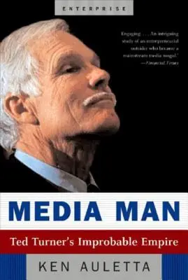 Media Man: Niewiarygodne imperium Teda Turnera - Media Man: Ted Turner's Improbable Empire