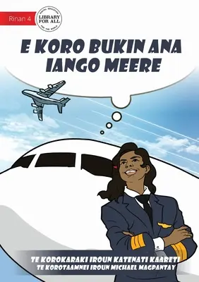 Marzenie Meere się spełnia - E koro bukin ana iango Meere (Te Kiribati) - Meere's Dream Comes True - E koro bukin ana iango Meere (Te Kiribati)