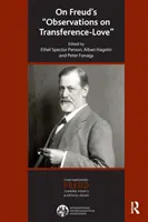 O obserwacjach Freuda na temat miłości przeniesieniowej - On Freud's Observations On Transference-Love