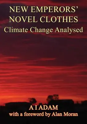 Nowe szaty cesarzy - analiza zmian klimatu - New Emperors' Novel Clothes - Climate Change Analysed
