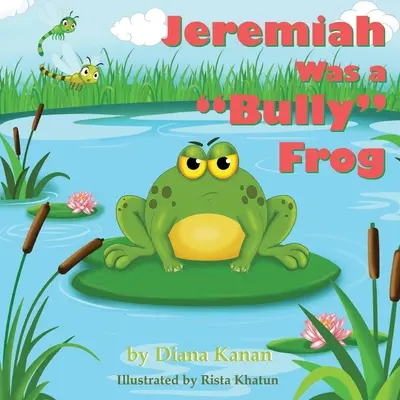 Jeremiasz był żabim łobuzem - Jeremiah Was a Bully Frog