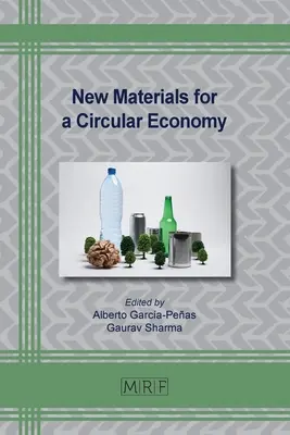 Nowe materiały dla gospodarki o obiegu zamkniętym - New Materials for a Circular Economy