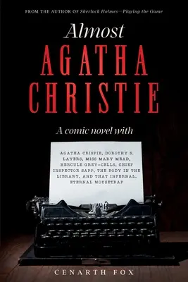 Prawie Agatha Christie - Almost Agatha Christie