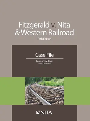 Fitzgerald V. Nita and Western Railroad: Akta sprawy - Fitzgerald V. Nita and Western Railroad: Case File