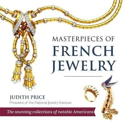 Arcydzieła francuskiej biżuterii - Masterpieces of French Jewelry