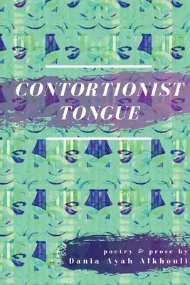 Język kontorsjonisty - Contortionist Tongue