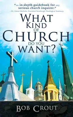 Jakiego rodzaju kościoła chcesz? - What Kind of Church Do You Want?