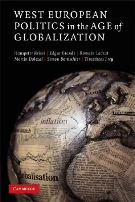 Zachodnioeuropejska polityka w dobie globalizacji - West European Politics in the Age of Globalization