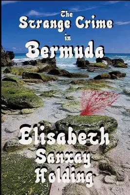 Dziwna zbrodnia na Bermudach - The Strange Crime in Bermuda