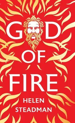 Bóg ognia: Opowieść o greckim micie - God of Fire: A Greek Myth Retelling