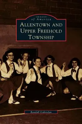 Allentown i Upper Freehold Township - Allentown and Upper Freehold Township