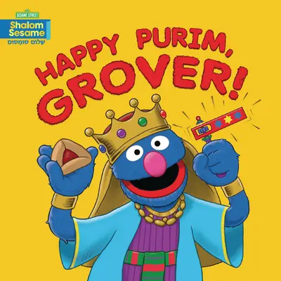 Szczęśliwego Purim, Grover! - Happy Purim, Grover!