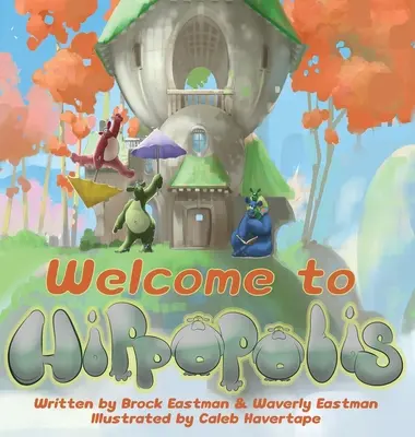 Witamy w Hippopolis: Hipopotamy pomagają w nauce liter, cyfr, emocji i kolorów - Welcome to Hippopolis: Hippos Help with Letters, Numbers, Emotions, and Colors