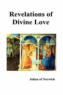 Objawienia boskiej miłości - Revelations of Divine Love