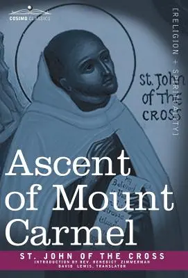 Wejście na Górę Karmel - Ascent of Mount Carmel