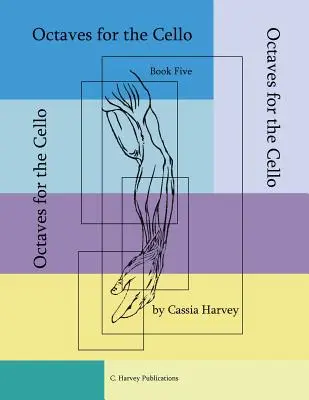Oktawy dla wiolonczeli, Księga piąta - Octaves for the Cello, Book Five