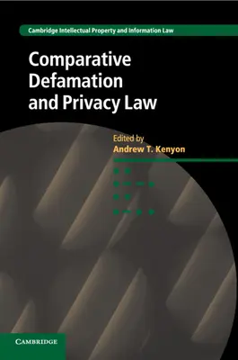 Porównawcze prawo dotyczące zniesławienia i prywatności - Comparative Defamation and Privacy Law