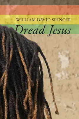 Przerażający Jezus - Dread Jesus