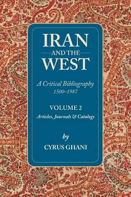 Iran i Zachód: Tom II - Iran and the West: Volume II