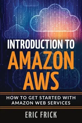 Wprowadzenie do Amazon AWS - Introduction to Amazon AWS