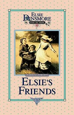 Przyjaciele Elsie w Woodburn, Księga 13 - Elsie's Friends at Woodburn, Book 13