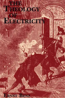 Teologia elektryczności: O spotkaniu i wyjaśnieniu teologii i nauki w XVII i XVIII wieku - The Theology of Electricity: On the Encounter and Explanation of Theology and Science in the Seventeenth and Eighteenth Centuries