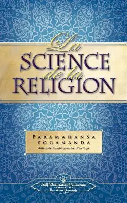 La Science de la Religion (Nauka o religii - FR) - La Science de la Religion (Science of Rel - FR)