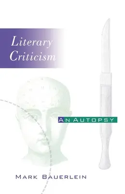 Krytyka literacka: Autopsja - Literary Criticism: An Autopsy