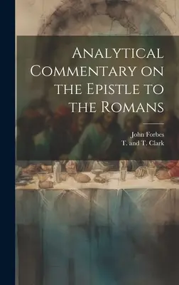 Komentarz analityczny do Listu do Rzymian - Analytical Commentary on the Epistle to the Romans
