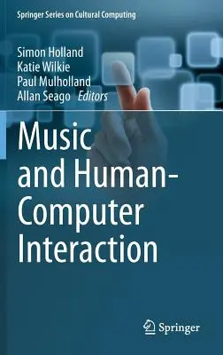 Muzyka i interakcja człowiek-komputer - Music and Human-Computer Interaction