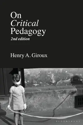 O pedagogice krytycznej - On Critical Pedagogy