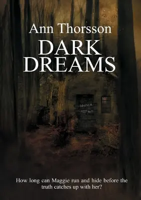 Dark Dreams: Mroczna i niepokojąca opowieść o tajemnicach i kłamstwach z nadprzyrodzonym akcentem. - Dark Dreams: A dark and disturbing tale of secrets and lies, with a supernatural twist.