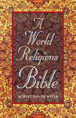 Biblia religii świata - A World Religions Bible