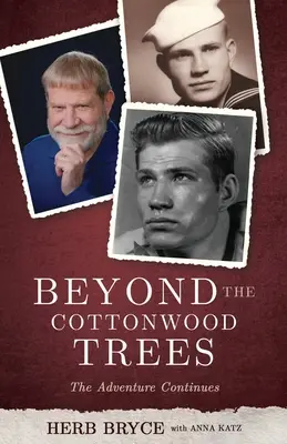 Beyond the Cottonwood Trees: Przygoda trwa - Beyond the Cottonwood Trees: The Adventure Continues