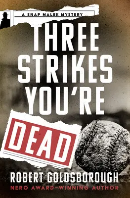 Trzy uderzenia i jesteś martwy - Three Strikes You're Dead