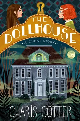 Domek dla lalek: Opowieść o duchach - The Dollhouse: A Ghost Story