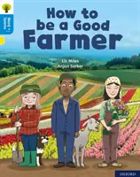 Oxford Reading Tree Word Sparks: Poziom 3: Jak być dobrym rolnikiem - Oxford Reading Tree Word Sparks: Level 3: How to be a Good Farmer