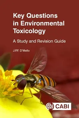 Kluczowe pytania z toksykologii środowiska: A Study and Revision Guide - Key Questions in Environmental Toxicology: A Study and Revision Guide