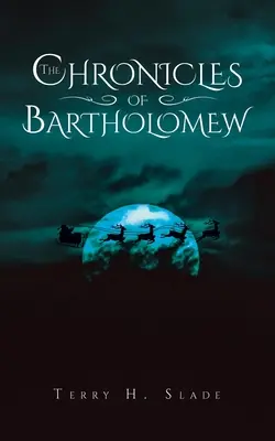 Kroniki Bartłomieja - The Chronicles of Bartholomew