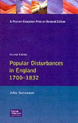 Niepokoje społeczne w Anglii 1700-1832 - Popular Disturbances in England 1700-1832