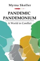 Pandemia Pandemonium - Pandemic Pandemonium