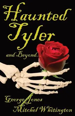 Duchy Tyler i nie tylko... - Spirits of Tyler and Beyond...