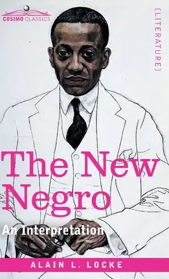 Nowy Murzyn: Interpretacja - The New Negro: An Interpretation